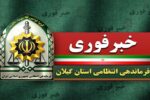 دستگیری ۷ عامل تشویش اذهان عمومی طی ۴۸ ساعت گذشته در گیلان